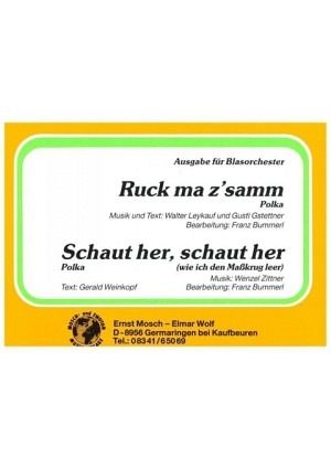 Schaut her, schaut her