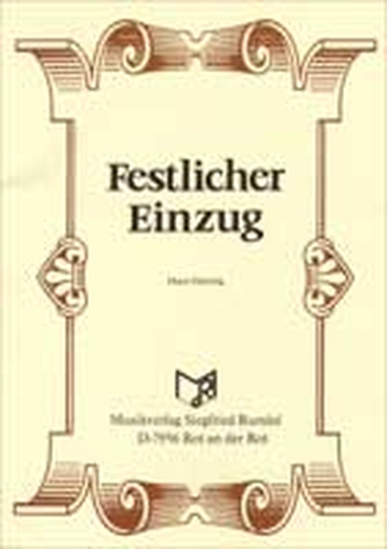 Festlicher Einzug