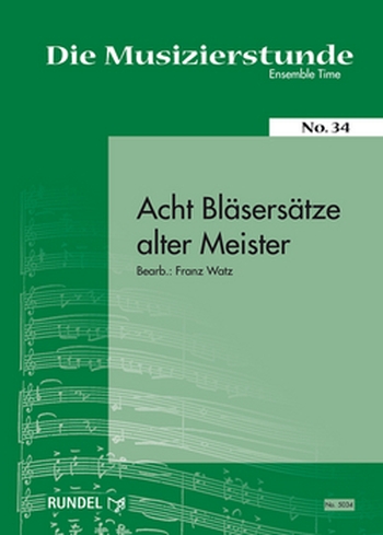 Acht Bläsersätze alter Meister - Band I