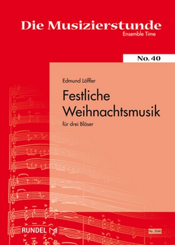 Festliche Weihnachtsmusik für 3 Bläser