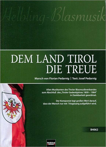 Dem Land Tirol die Treue (A5-Hochformat)