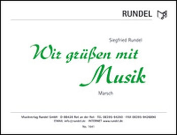 Wir grüßen mit Musik