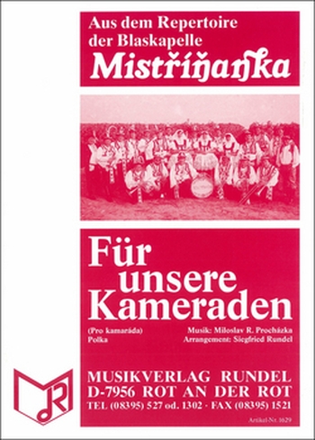 Für unsere Kameraden (Pro kamarada)