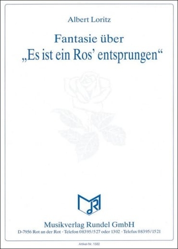 Fantasie über "Es ist ein Ros'entsprungen"