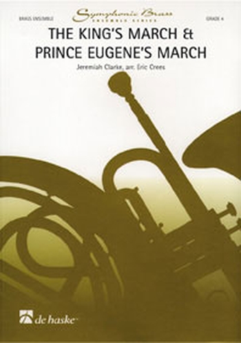 The King's March & Prince Eugene's March