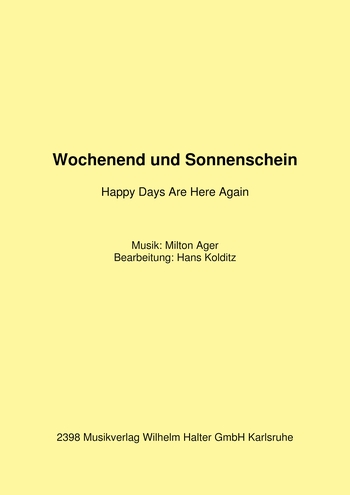 Wochenend und Sonnenschein