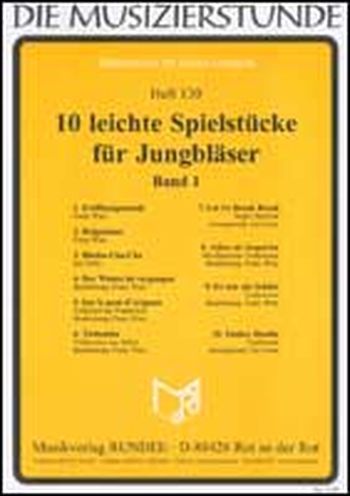 10 leichte Spielstücke für Jungbläser