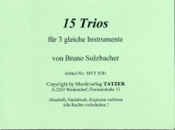 15 Trios für 3 gleiche Instrumente