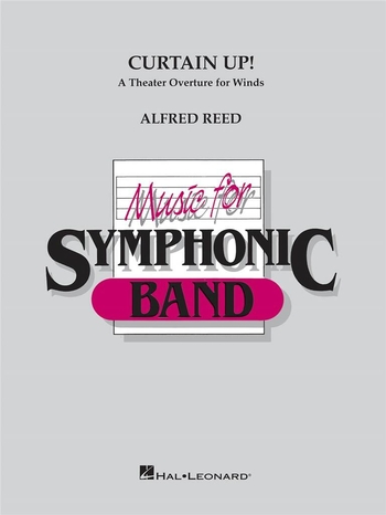 Curtain Up - A Theater Overture for Winds