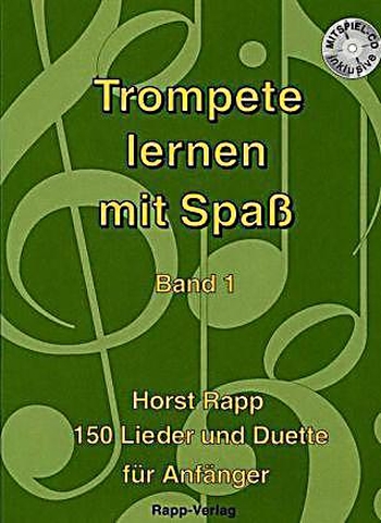 Trompete lernen mit Spaß - Band 1, inkl. CD