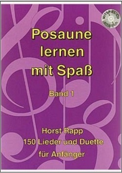 Posaune lernen mit Spaß, Band 1 (inkl. CD)