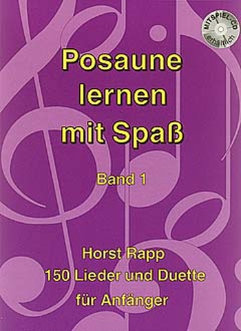 Posaune lernen mit Spaß, Band 1 (inkl. CD)