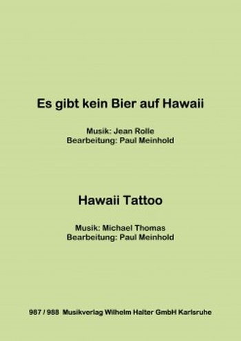 Es gibt kein Bier auf Hawaii