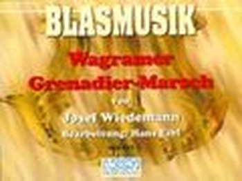 Wagramer Grenadiermarsch