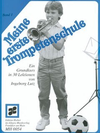 Meine erste Trompetenschule - Band 1