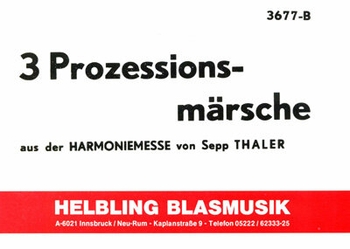 3 Prozessionsmärsche aus der Harmoniemesse