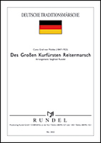 Des großen Kurfürsten Reitermarsch