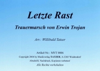 Letzte Rast op. 226