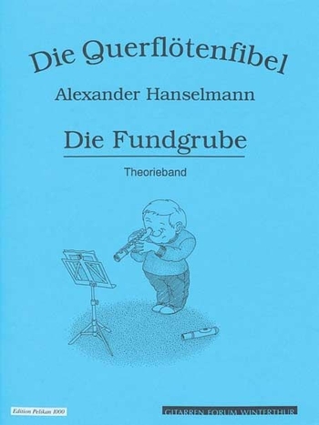 Die Querflötenfibel - Band 4 - Die Fundgrube - Theorieband
