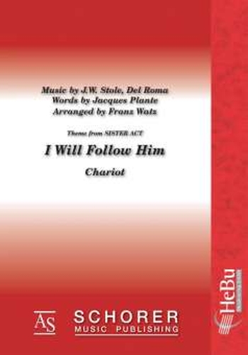 I will follow him