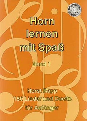 Horn lernen mit Spaß, Band 1 (inkl. CD)