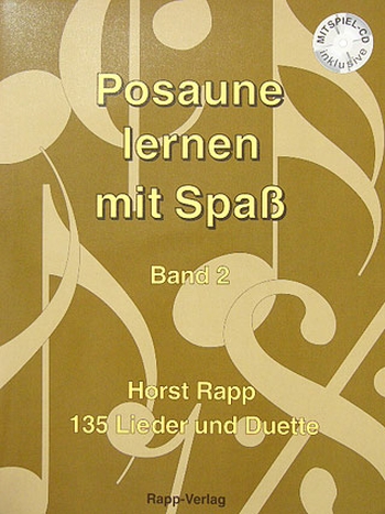 Posaune lernen mit Spaß, Band 2 (inkl. CD)