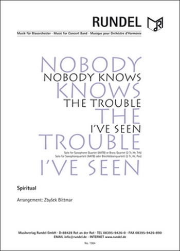 Nobody knows the trouble I've seen