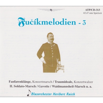 Fucikmelodien - 3 (CD)