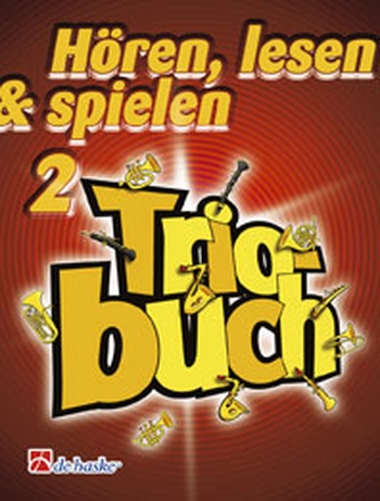 Hören, lesen & spielen 2 - Triobuch - Horn in F