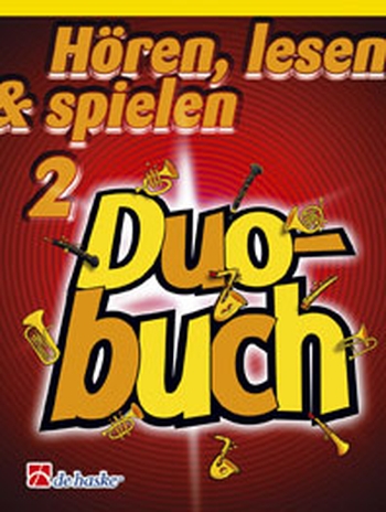 Hören, lesen & spielen 2 - Duobuch - Trompete/Flgh./Tenorh./Euphonium B