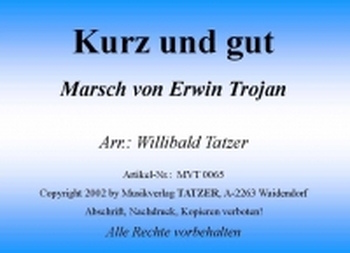 Kurz und gut