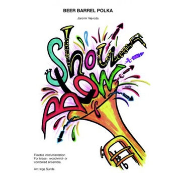Beer Barrel Polka (Rosamunde)