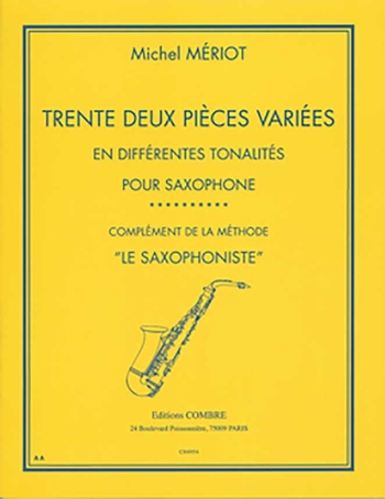 Trente Deux Pieces Variees (Saxophon)