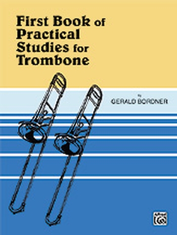 First Book of Practical Studies for Trombone