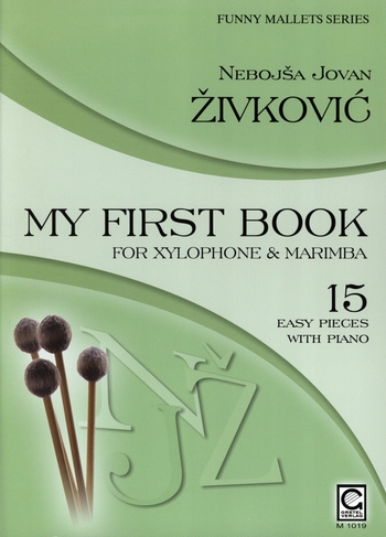My first Book for Xylophone & Marimba