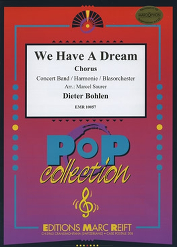 We have a dream - mit Chor