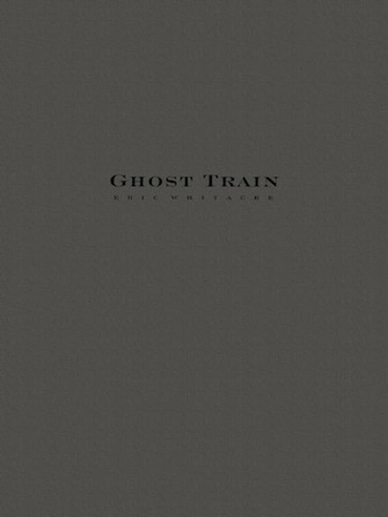 Ghost Train Trilogy (Three Movements)