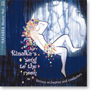 Rusalka's Song to the moon (CD)