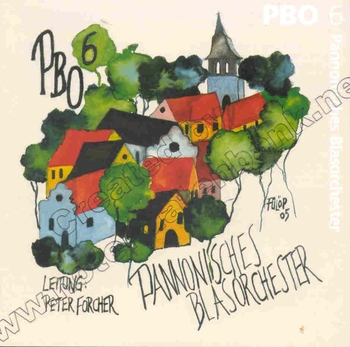 Pannonisches Blasorchester 6 (CD)