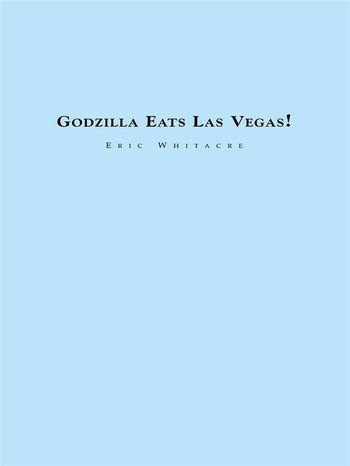 Godzilla Eats Las Vegas