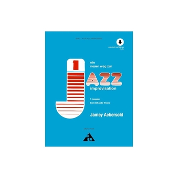 Ein neuer Weg zur Jazz-Improvisation - Band 1