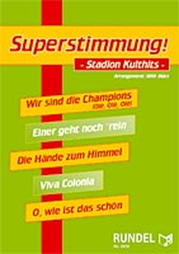 Superstimmung!