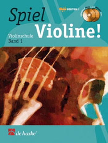 Spiel Violine! - Band 1