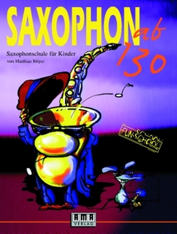 Saxophon ab 130 (+ CD)