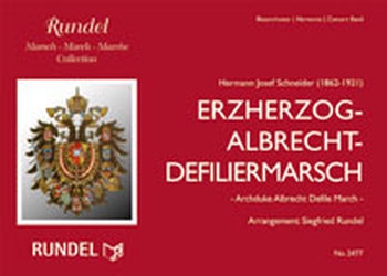Erzherzog Albrecht - Defiliermarsch