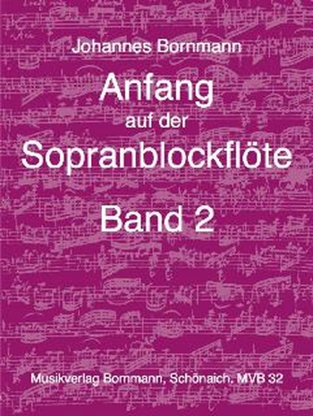 Anfang auf der Sopranblockflöte - Band 2
