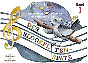 Der Blockflötenspatz - Band 1 (ohne CD)