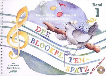 Der Blockflötenspatz - Band 1 (inkl. CD)