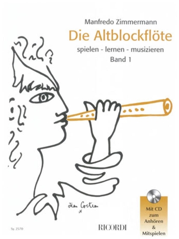 Die Altblockflöte spielen - Band 1 (mit CD)