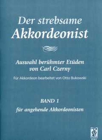 Der strebsame Akkordeonist - Band 1